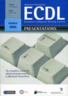 Image for Training for ECDL  : a practical course in Windows XP and Office 2007: Advanced presentations