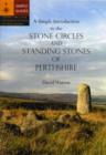 Image for A Simple Introduction to the Stone Circles and Standing Stones of Perthshire