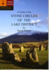 Image for A Guide to the Stone Circles of the Lake District