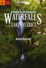 Image for A Guide to 25 Favourite Waterfalls in the Lake District
