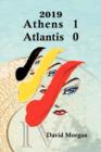 Image for 2019: Athens 1 Atlantis 0