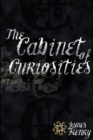 Image for The Cabinet of Curiosities