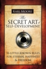 Image for The Secret Art of Self-Development