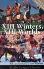 Image for XIII winters  : XIII worlds