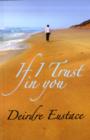 Image for If I Trust in You