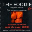 Image for The Foodie Square Guide