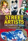 Image for Street artists  : the complete guide