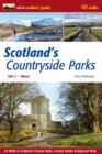 Image for Scotland&#39;s countryside parks  : 60 walks in Scotland&#39;s country parks, country estates &amp; regional parksVolume 1,: West