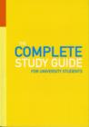 Image for The Complete Study Guide for University Students