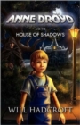 Image for Anne Droyd and the House of Shadows