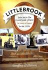 Image for Littlebrook : Tales Set in the Countryside of Kent, the &quot;Garden of England&quot; in the 1920s