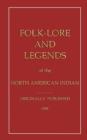Image for Folklore and Legends of the North American Indian