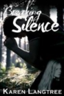 Image for Breaking silence : 1 : Breaking Trilogy book 1