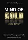 Image for How to Find Your Mind of Gold