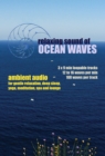 Image for Relaxing sound of ocean waves  : ambient