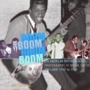 Image for Boom boom, boom boom  : American rhythm &amp; blues in England 1962-1966