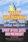 Image for Obama&#39;s Spiritual Assignment and Bill Gates of Microsoft