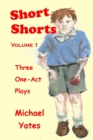 Image for Short Shorts : Volume 1