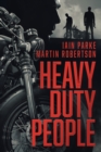 Image for Heavy Duty People : First book in The Brethren Trilogy