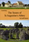 Image for The Stones of St Augustine&#39;s Abbey, Canterbury