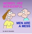 Image for Women are Wonderful : Men are a Mess
