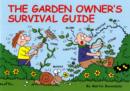 Image for The Garden Owner&#39;s Survival Guide