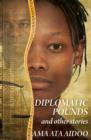 Image for Diplomatic pounds &amp; other stories