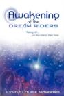 Image for Awakening of the Dream Riders