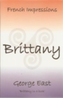 Image for French impressions - Brittany: Brittany in a book