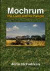 Image for Mochrum: The Land and Its People