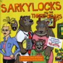 Image for Sarkylocks and the Three Bears