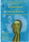 Image for Dandelions and Bad Hair Days