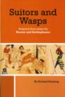 Image for Suitors: and, Wasps : two plays
