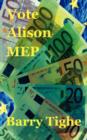 Image for Vote Alison MEP