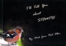 Image for I&#39;ll Tell You About Stompie