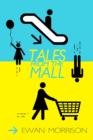 Image for Tales from the mall