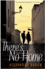 Image for There&#39;s No Home
