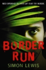 Image for Border run  : a novel