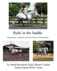 Image for Reiki in the Saddle : Equine Reiki on the Move, Reiki for Animals