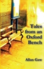 Image for Tales from an Oxford Bench