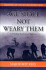 Image for Age Shall Not Weary Them : 1st Battalion Royal Sussex Regiment