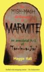 Image for The Mish-mash Dictionary of Marmite