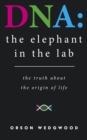 Image for DNA: the elephant in the lab