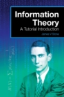 Image for Information Theory : A Tutorial Introduction