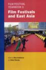 Image for Film Festival Yearbook 3: Film Festivals and East Asia