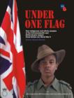 Image for Under one flag  : how indigenous and ethnic peoples of the Commonwealth and former British Empire helped Great Britain win World War II