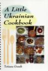Image for A Little Ukrainian Cookbook