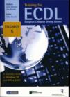 Image for Training for ECDL Syllabus 5 Office 2007 : A Practical Course in Windows XP and Office 2007