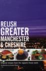 Image for Relish Greater Manchester and Cheshire