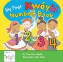 Image for My First Kweyol Number Book